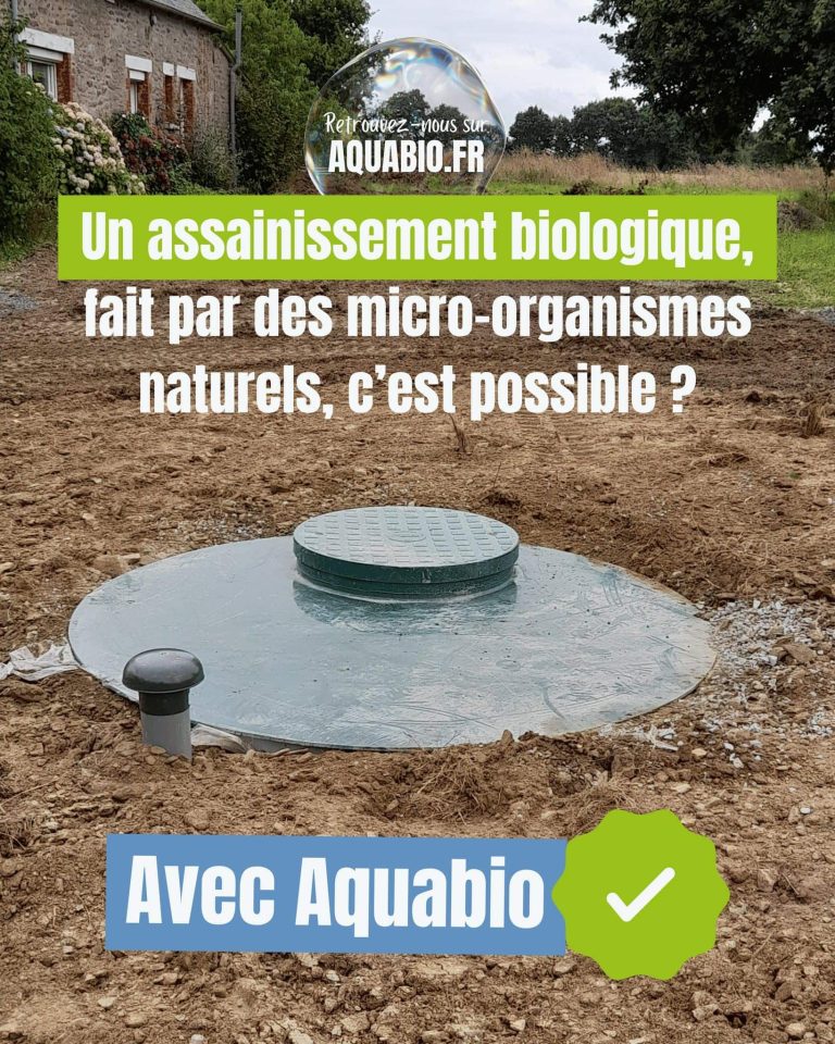 L’ASSAINISSEMENT BIOLOGIQUE